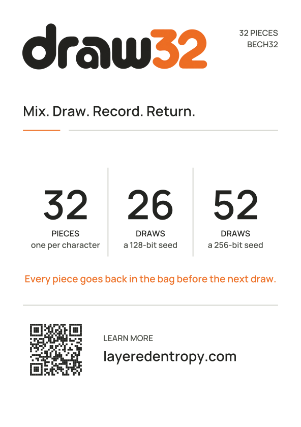 Front of the card: the draw32 wordmark, the line Mix. Draw. Record.
                Return., and three figures reading 32 pieces, 26 draws for a 128-bit
                seed and 52 draws for a 256-bit seed.